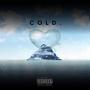 COLD. (Explicit)