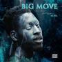 Big Move (Explicit)