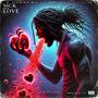Sick Of Love (feat. Rek Certified) [Explicit]