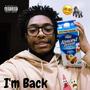 I'm Back (Explicit)