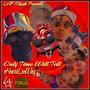 Only Time Will Tell (Explicit)