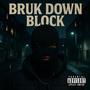 Bruk Down Block