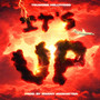 It’s Up (Explicit)