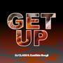 Get Up (feat. EastSide Boogii) [Blue Edit Version]