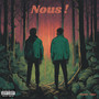 Nous ! (Explicit)