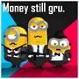 Money Still Gru (feat. StratusFire)