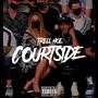 COURTSIDE (Explicit)