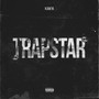 Trapstar (Explicit)