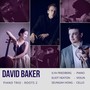 David Baker: Roots II (Piano Trio)