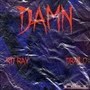 Damn (Explicit)