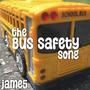 The Bus Safety Song