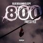 800 Freestyle (Explicit)