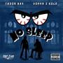 No Sleep (Explicit)