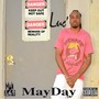 MayDay (Explicit)