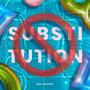 NO SUBSTITUTION (Explicit)