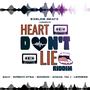 Heart Don't Lie Riddim (Radio Edit)