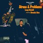 Stress & Problems (feat. Brando sins) [Explicit]