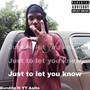 just to let you know (Explicit)