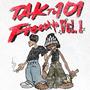 TAK To 101 Freestyle, Vol. 1