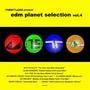 EDM Planet Selection Vol.4