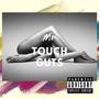 Mr. Touch Guts (Explicit)