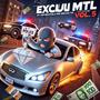 EXCLU MTL, Vol. 5 (Explicit)