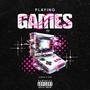 PLAYING GAMES (Explicit)