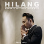 Hilang (Mungkin Ada Yang Lebih Baik)