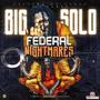 federal nightmares (Explicit)