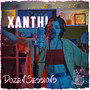 Xanthí - Live at Dozen Sessions (Explicit)