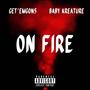 On Fire (feat. Baby Kreature) [Explicit]