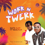 Work n Twerk