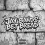 Bet Bread (Explicit)