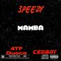 Mamba (feat. Cedboy & 4TF Duece) [Explicit]