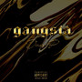 Gangsta (Explicit)