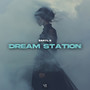 Dream Station