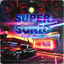 Supersonic Compilation, Vol.1 (Explicit)