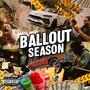 BALLOUT SEASON (Explicit)