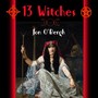 13 Witches