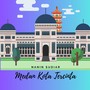 Medan Kota Tercinta