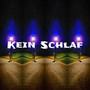 Kein Schlaf (Explicit)