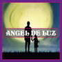 ANGEL DE LUZ