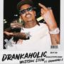 Drankaholic (feat. Grindhard E) [Explicit]