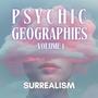 Psychic Geographies