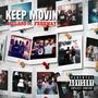 Keep Movin' (feat. Freeway) [Explicit]