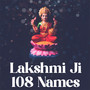 Lakshmi Ji 108 Names