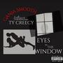 Eyes in the Window (feat. Ty Creecy)