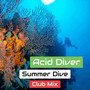 Summer Dive (Club Mix)