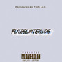 FlyLeel Interlude (Explicit)