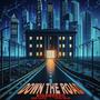 Down the Road (feat. Str8 Wild & Zae Lavie) [Explicit]